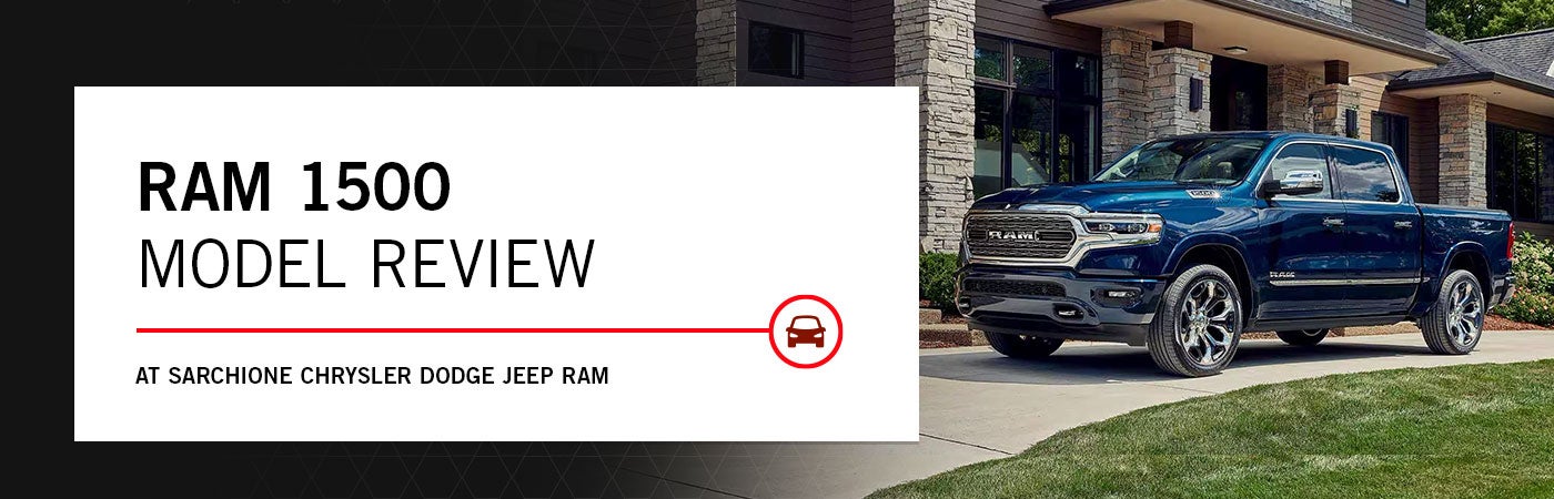Ram 1500 Model Overview - Sarchione CDJR