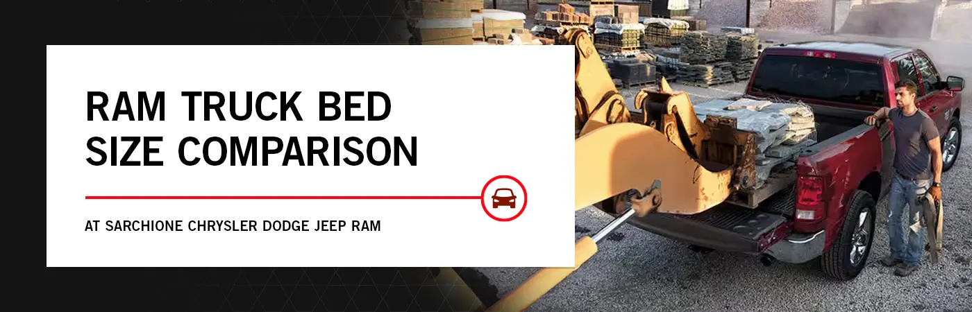 Ram Truck Bed Sizes Guide - Sarchione CDJR