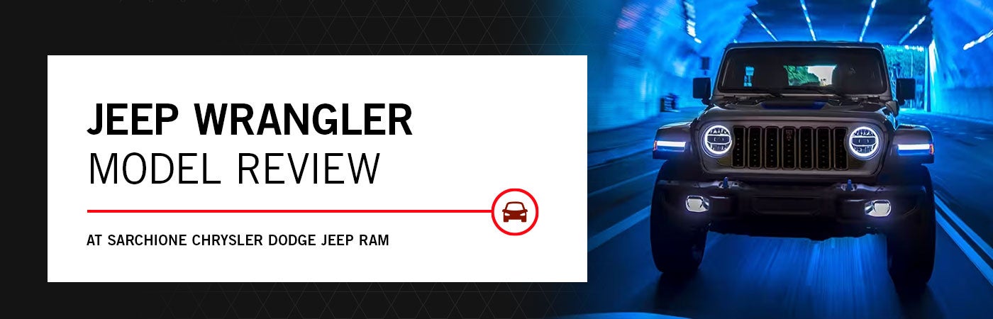 2024 Jeep Wrangler Model Overview - Sarchione CDJR